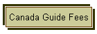 Canada Guide Fees